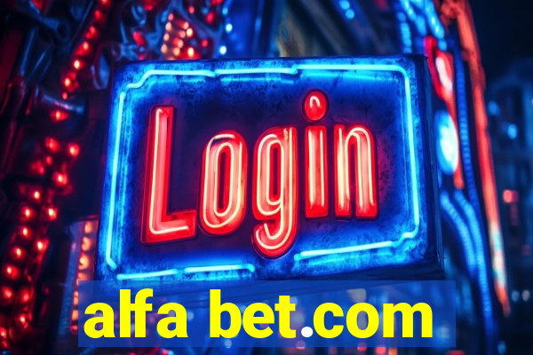 alfa bet.com